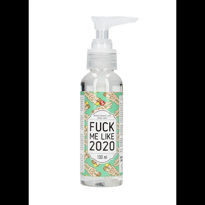 Fuck Me Like 2020 – Waterbased Lubricant – 3 fl oz / 100 ml